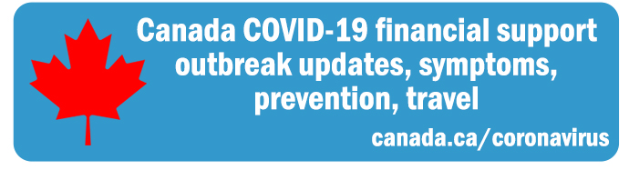 Canada COVID-19 financial support outbreak updates, symptoms, prevention, travel
